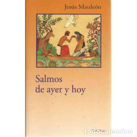 Libros: Salmos de ayer y hoy - Maul&eacute;on, Jes&uacute;s - Foto 1