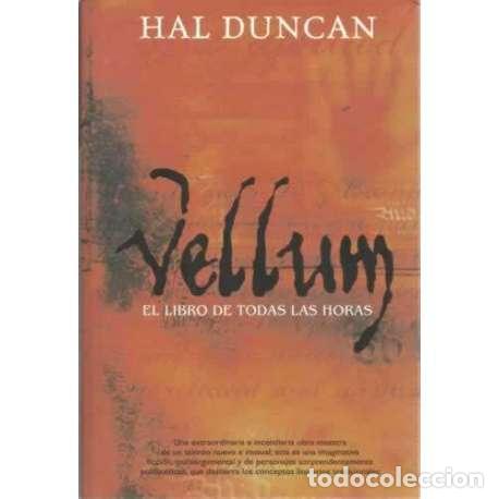 Libros: Vellum. El libro de todas las horas - Duncan, Hal - Foto 1