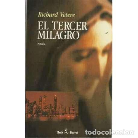Libros: El tercer milagro - Vetere, Richard - Foto 1