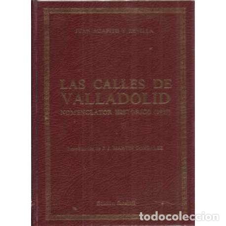 Libros: Las calles de Valladolid. Nomenclator historico (1937) - Foto 1