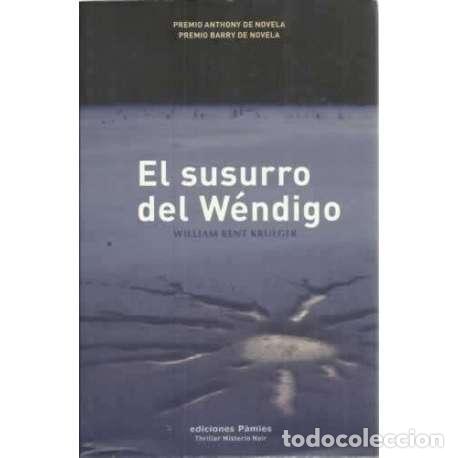 Libros: El susurro del W&eacute;ndigo - Kent Krueger, William - Foto 1