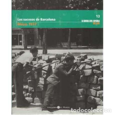 Libros: Los sucesos de Barcelona. Mayo 1937 - VV.AA - Foto 1