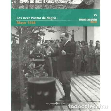 Libros: Los Trece Puntos de Negr&iacute;n. Mayo 1938 - VV.AA - Foto 1