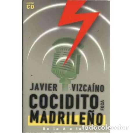Libros: Cocidito Madrile&ntilde;o. De la A a la Z - Vizca&iacute;no, Javier - Foto 1