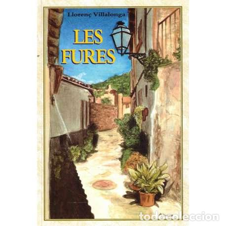 Libros: Les Fures - Villalonga y Pons, Lorenzo - Foto 1