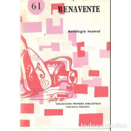 Libros: Jacinto Benavente. Antolog&iacute;a teatral - VV. AA. - Foto 1