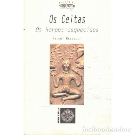 Libros: Os Celtas. Os Heroes esquecidos - Brasseur, Marcel - Foto 1