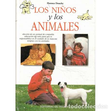 Libros: Los ni&ntilde;os y los animales - Desachy, Florence - Foto 1