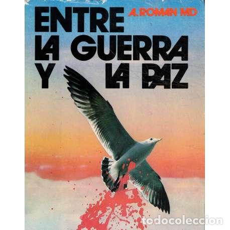 Libros: Entre la guerra y la paz - Roman Md, Aileen