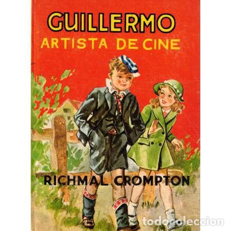 Libros: Guillermo, artista de cine - Crompton, Richmal - Foto 1