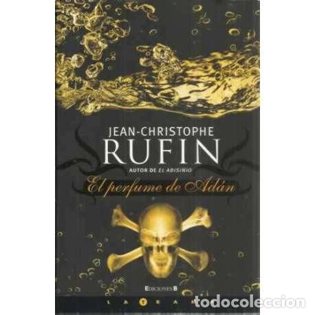 Libros: El perfume de Ad&aacute;n - Rufin, Jean Christophe - Foto 1