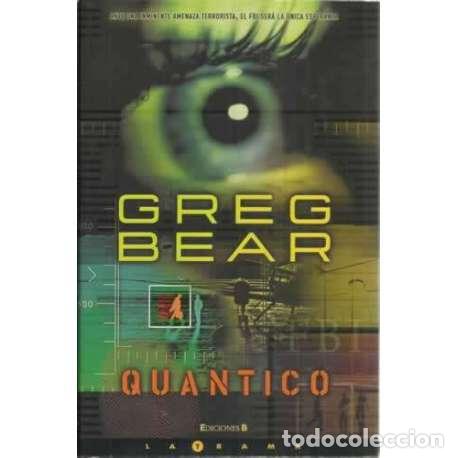 Libros: Quantico - Bear, Greg - Foto 1