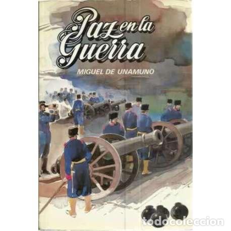 Libros: Paz en la guerra - de Unamuno y Jugo, Miguel - Foto 1