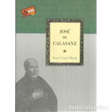 Libros: Jos&eacute; de Calasanz - Urgel Masip, Asunci&oacute;n - Foto 1