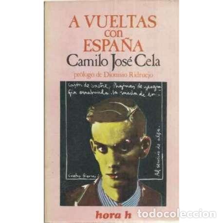 Libros: A vueltas con Espa&ntilde;a - Cela, Camilo Jos&eacute; - Foto 1