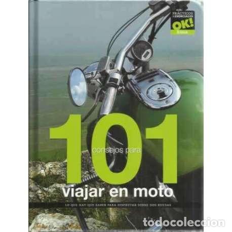 Libros: 101 consejos para viajar en moto - VV. AA.