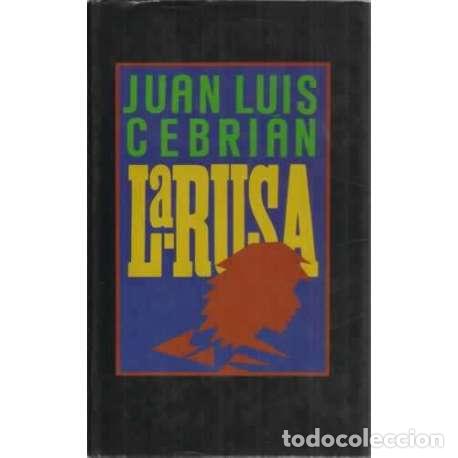 Libros: La Rusa - Cebri&aacute;n, Juan Luis - Foto 1