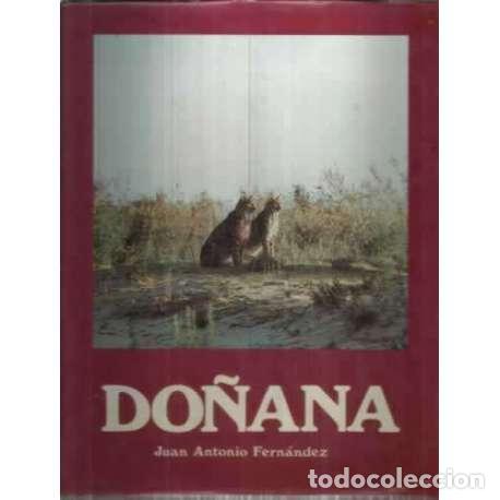 Libros: Do&ntilde;ana - Fern&aacute;ndez, Juan Antonio - Foto 1