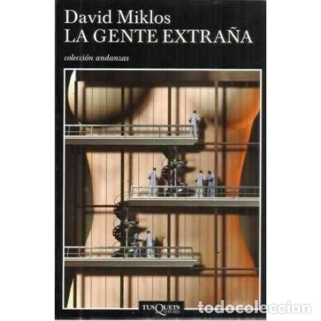 Libros: La gente extra&ntilde;a - David Miklos - Foto 1