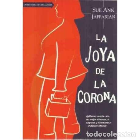 Libros: La joya de la corona - Jaffarian, Sue Ann - Foto 1