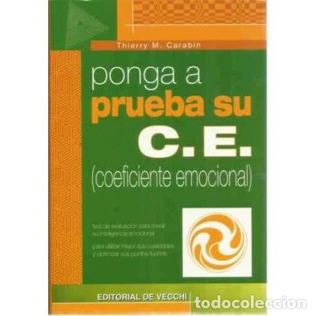 Libros: Ponga a prueba su coeficiente emocional - Carabin, Thierry M - Foto 1
