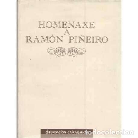 Libros: Homenaje a Ram&oacute;n Pi&ntilde;eiro - VV.AA - Foto 1