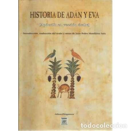 Libros: Historia de Ad&aacute;n y Eva - Monferrer Sala, Juan Pedro - Foto 1