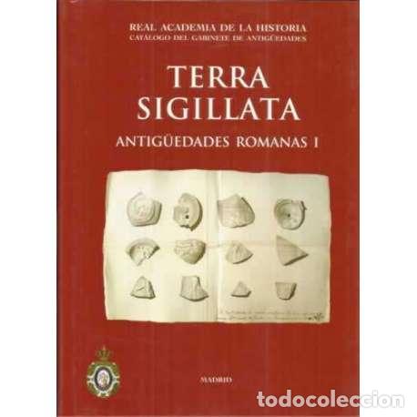 Libros: Terra Sigillata. Antig&uuml;edades Romanas I - VV. AA. - Foto 1