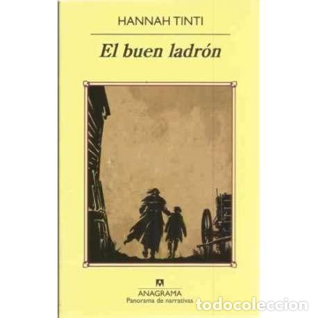 Libros: El buen ladr&oacute;n - Tinti, Hannah - Foto 1