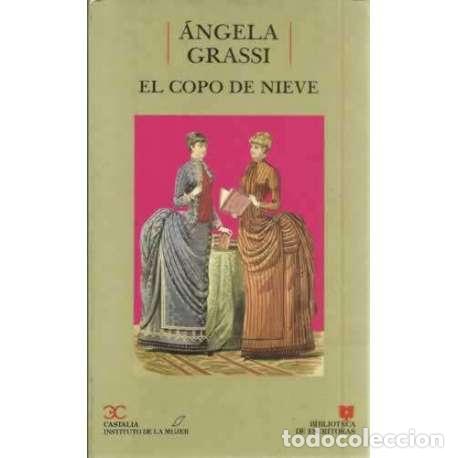 Libros: El copo de nieve - Grassi, &Aacute;ngela - Foto 1