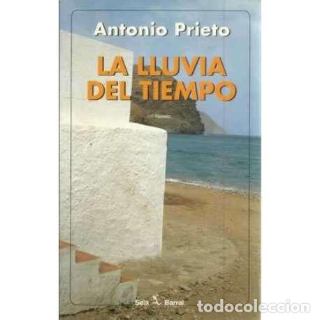 Libros: La lluvia del tiempo - Prieto, Antonio - Foto 1