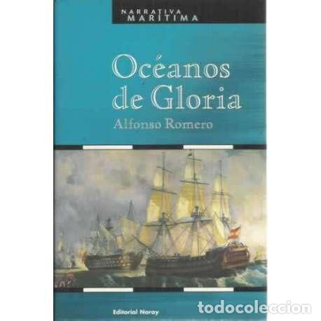 Libros: Oc&eacute;anos de Gloria - Romero, Alfonso - Foto 1