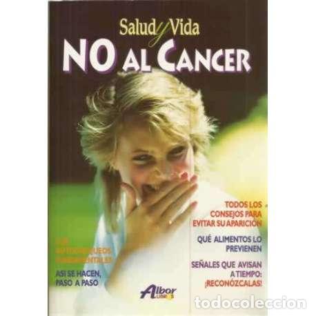 Libros: Salud y vida. No al c&aacute;ncer - VV. AA. - Foto 1