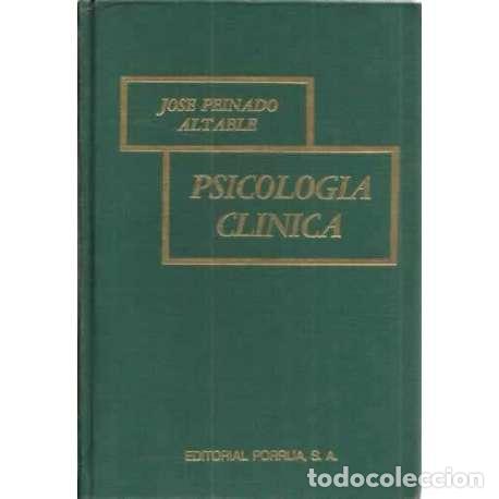 Libros: Psicolog&iacute;a cl&iacute;nica - Peinado Altable, Jos&eacute; - Foto 1