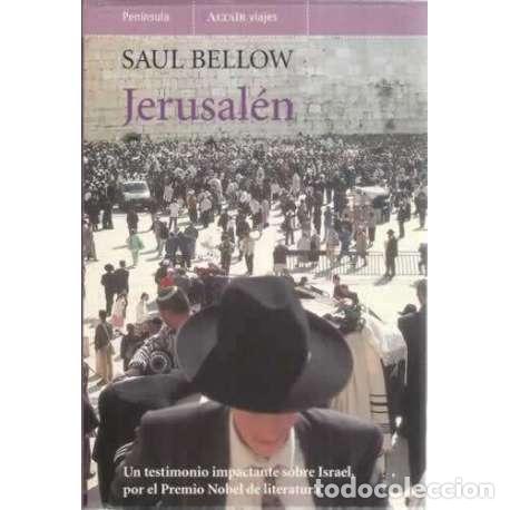 Libros: Jerusal&eacute;n - Bellow, Saul - Foto 1