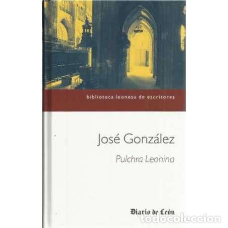 Libros: Pulchra Leonina - Jos&eacute; Gonz&aacute;lez - Foto 1