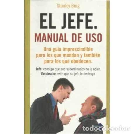 Libros: El Jefe. Manual de uso - Bing, Stanley - Foto 1