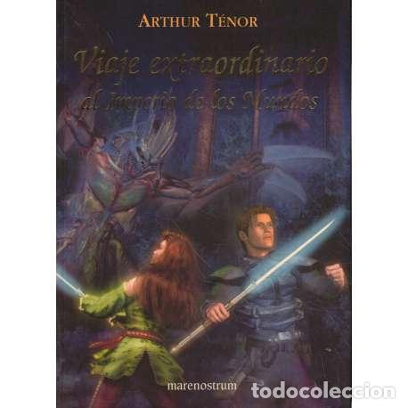 Libri di seconda mano: Viaje extraordinario al Imperio de los Mundos - Arthur T&eacute;nor