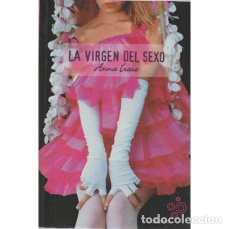 Libros: La virgen del sexo - Anna Irase - Foto 1