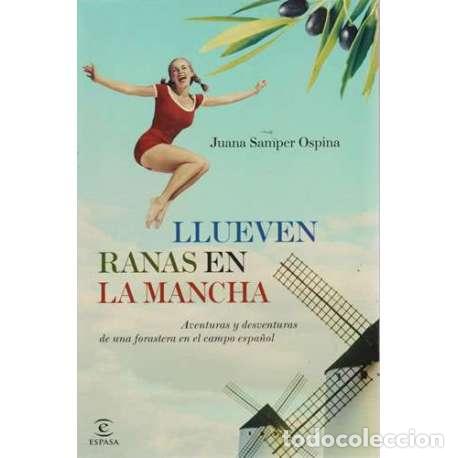 Libros: Llueven ranas en La Mancha - Juana Samper Ospina - Foto 1