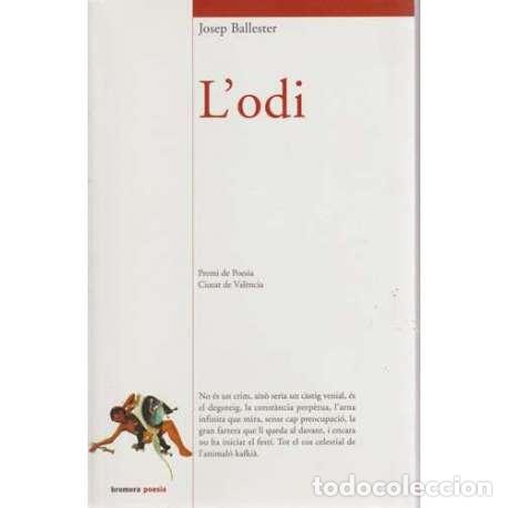 Libros: L&acute;odi - Josep Ballester - Foto 1