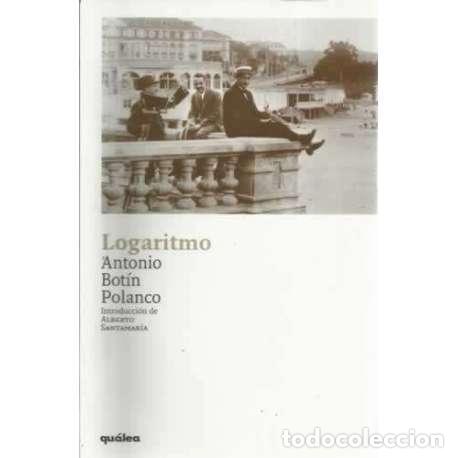 Libros: Logaritmo - Bot&iacute;n Polanco, Antonio - Foto 1