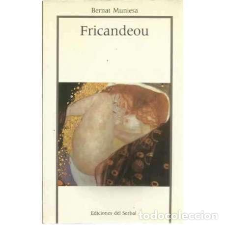 Libros: Fricandeou - Muniesa, Bernat - Foto 1