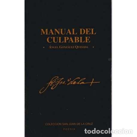 Libros: Manual del culpable - &Aacute;ngel Gonz&aacute;lez Quesada - Foto 1