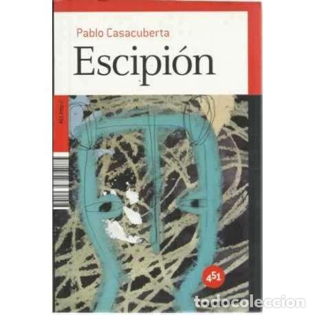 Libros: Escipi&oacute;n - Casacuberta, Pablo - Foto 1