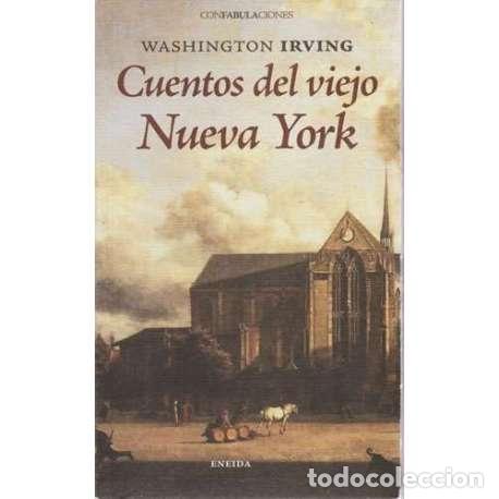 Libros: Cuentos del viejo Nueva York - Washington Irving - Foto 1