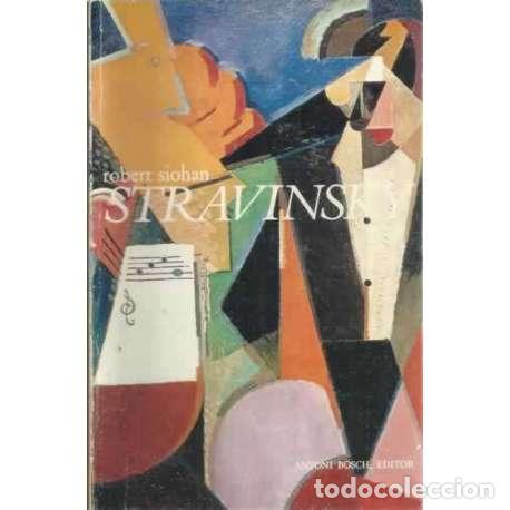 Libros: Stravinsky - Siohan, Robert - Foto 1