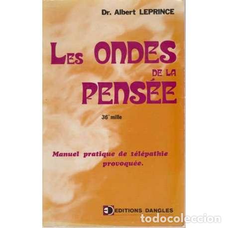 Libros: Les ondes de la pens&eacute;e - Dr. Albert Leprince - Foto 1