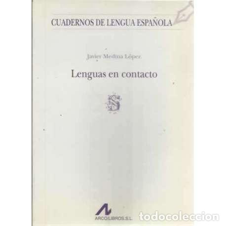 Libros: Lenguas en contacto - Medina L&oacute;pez, Javier - Foto 1