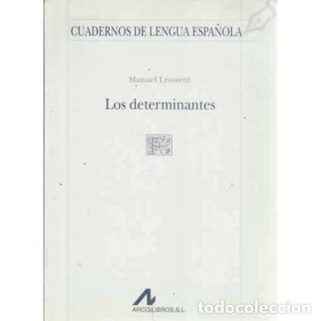 Libros: Los determinantes - Leonetti, Manuel - Foto 1